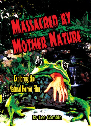 Massacred By Mother Nature Exploring The Natural Horror Film Gambin