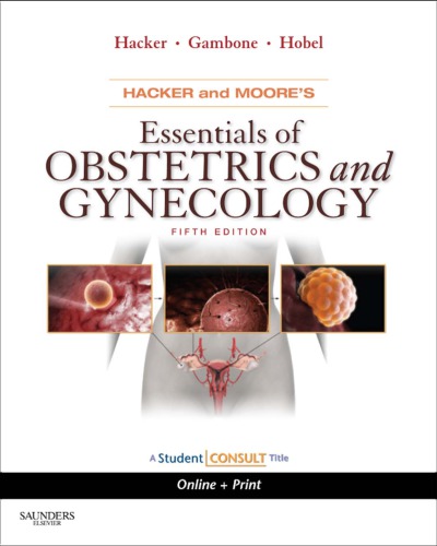 Essentials Of Obstetrics And Gynecology 5th Edition Gambone Joseph Chacker