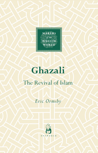 Ghazali The Revival Of Islam Ghazzlormsby Eric
