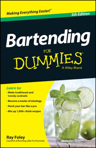 Bartending For Dummies 5th Edition Ray Foley