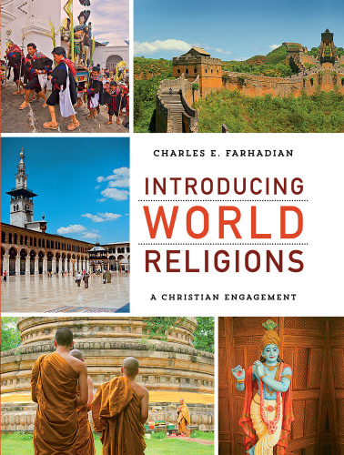 Introducing World Religions A Christian Engagement Farhadian