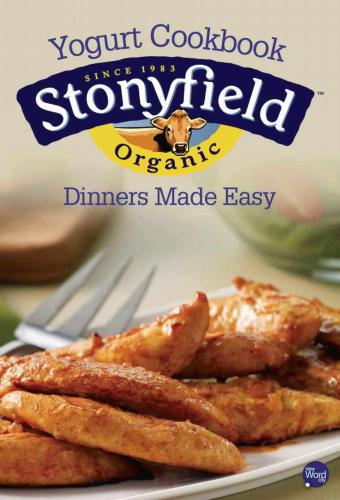 Dinners Made Easy Farm Stonyfield