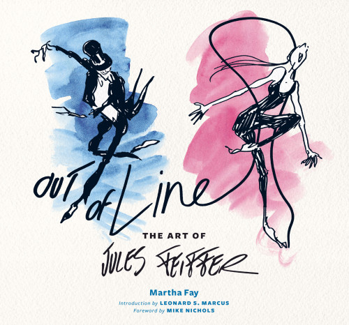 Out Of Line The Art Of Jules Feiffer Fay Marthafeiffer Julesmarcus