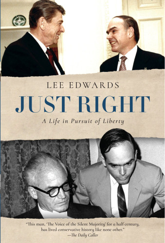 Just Right A Life In Pursuit Of Liberty Edwards Lee