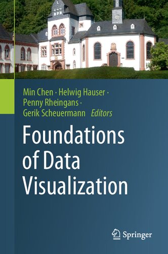Foundations Of Data Visualization 1st Ed 2020 Min Chen Editor