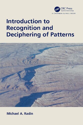 Introduction To Recognition And Deciphering Of Patterns 1st Edition Michael A Radin