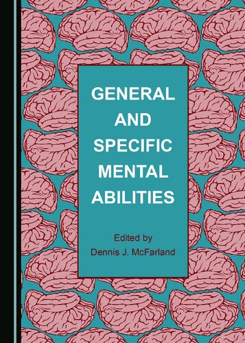 General And Specific Mental Abilities 1st Edition Dennis J Mcfarland Editor