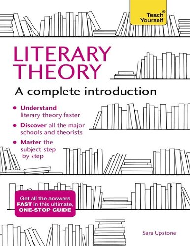 Literary Theory A Complete Introduction Complete Introductions Sara Upstone