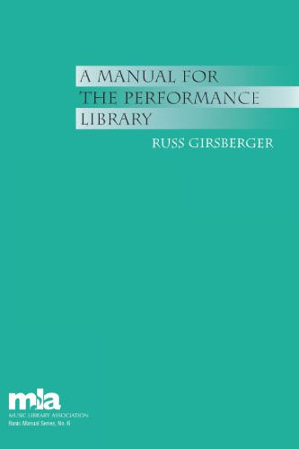A Manual For The Performance Library Girsberger Russ