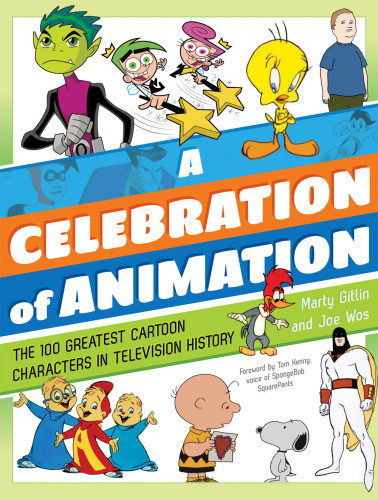 A Celebration Of Animation The 100 Greatest Cartoon Characters In Television History Gitlin