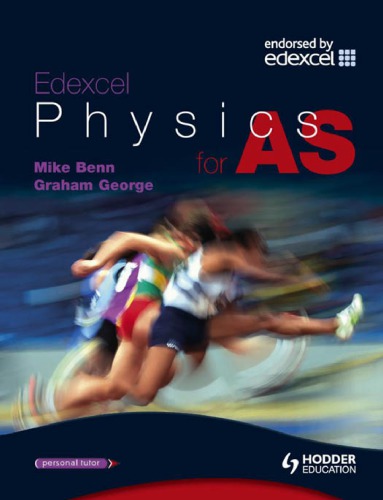 Edexcel Physics For As George Grahambenn Mike