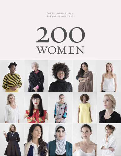 200 Women Who Will Change The Way You See The World Sharon Gelman