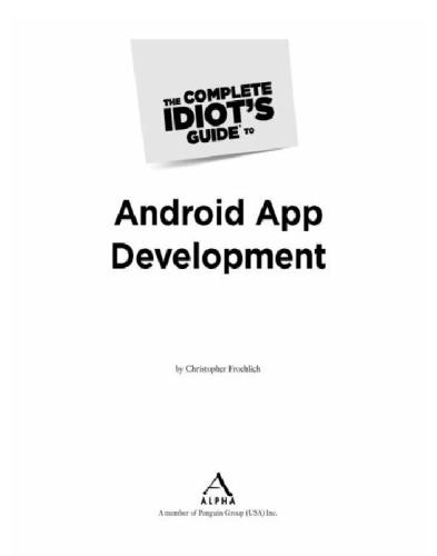 The Complete Idiots Guide To Android App Development Froehlich