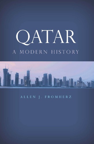Qatar A Modern History Fromherz Allen Jamesmir Du Qatar Amad Ibn Khalfah L Thnkhalfah Ibn Amad L Thnamir Of Qatar Khalfah Ibn Amad L Thnmir Du Qatar Khalfah Ibn Amad L Thn