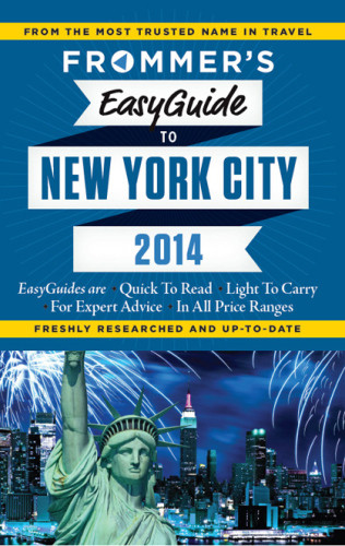 Frommers Easyguide To New York City 2014 Frommer Pauline