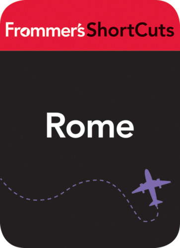 Rome Italy Frommers Shortcutsshortcuts Frommersprince Danforthporter