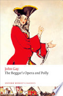 The Beggars Opera And Polly John Gay