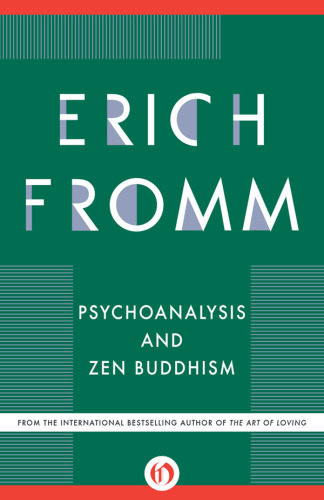 Psychoanalysis And Zen Buddhism Erich Fromm