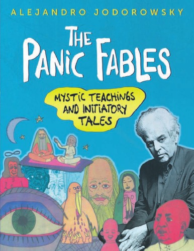 The Panic Fables Mystic Teachings And Initiatory Tales First Us Edition Godwin
