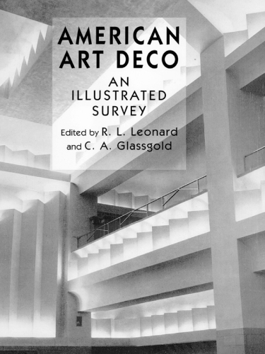 American Art Deco Onlineausg R L Leonard C A Glassgold