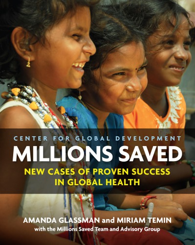 Millions Saved New Cases Of Proven Success In Global Health Glassman