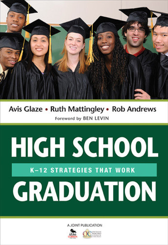 High School Graduation K12 Strategies That Work Avis E Glaze