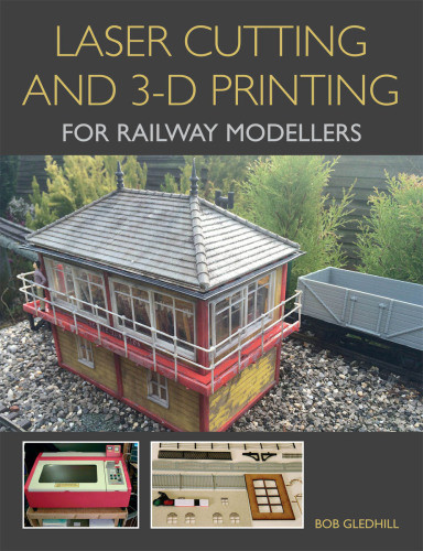 Laser Cutting In 3d Printing For Railway Modellers Gledhill