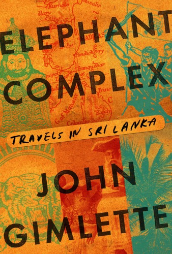 Elephant Complex Gimlette John