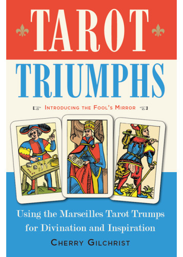 Tarot Triumphs Cherry Gilchrist