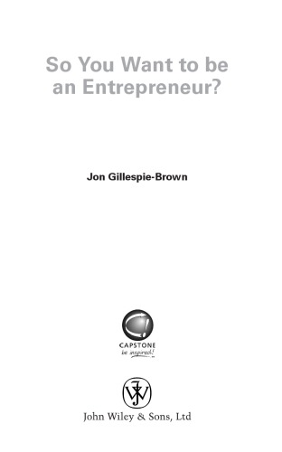 So You Want To Be An Entrepreneur How To Decide If Starting A Business Is Really For You Gillespiebrown
