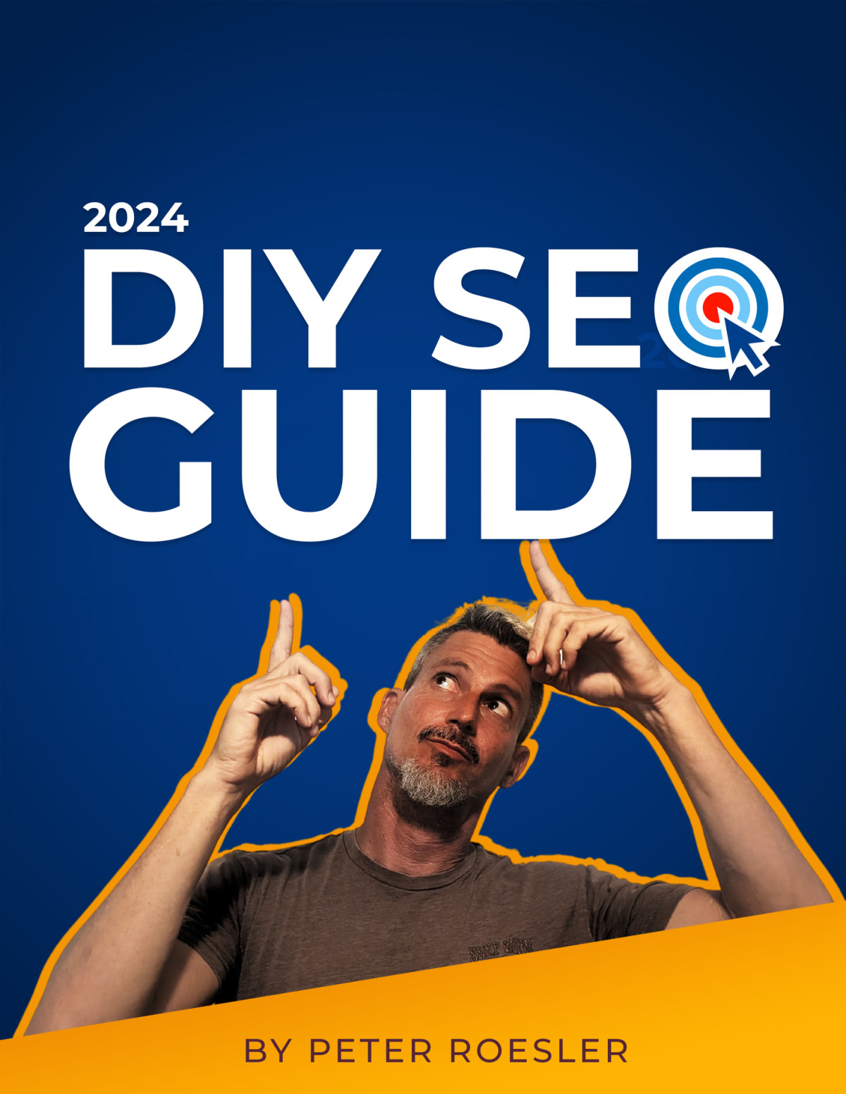 Diy Seo Guide 2024 A Beginners Guide To Seo 3 Easy Steps To Dominate Google Rankings Roesler