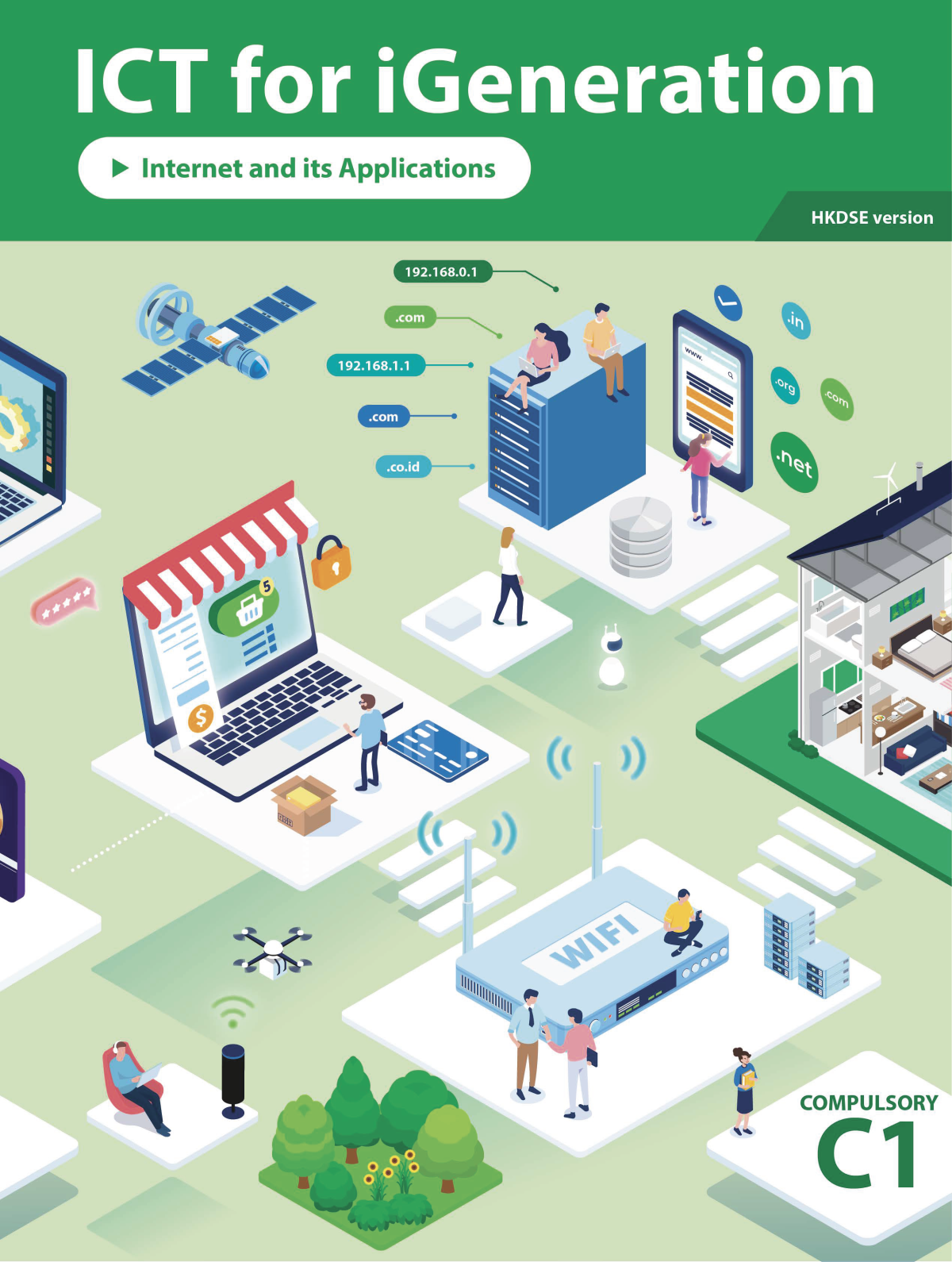 Ict For Igeneration Internet And Its Applications Compulsory C1 Dr Wilton Fok