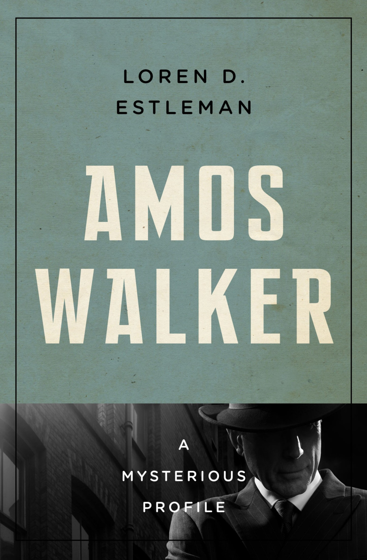 Amos Walker Loren D Estleman