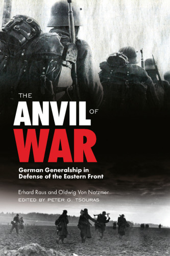 The Anvil Of War Germany Heertsouras Peter G
