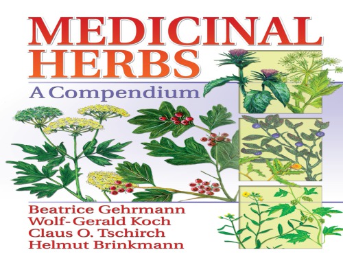 Medicinal Herbs A Compendium Gehrmann Beatrice