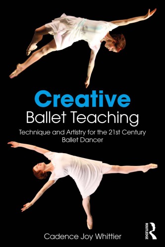 Creative Ballet Teaching Cadence Whittier