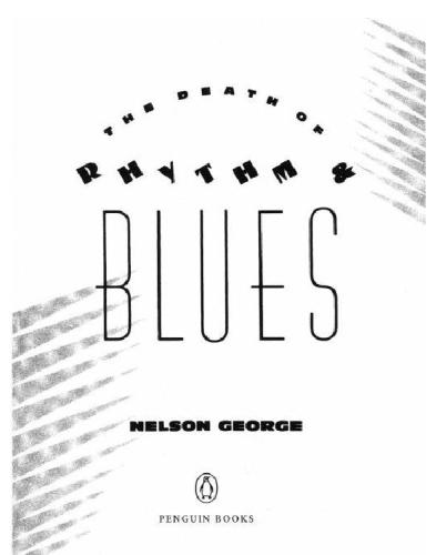 The Death Of Rhythm And Blues Nelson George
