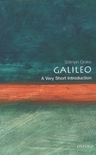 Galileo A Very Short Introduction Galilei Galileodrake Stillman