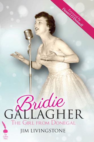 Bridie Gallagher The Girl From Donegal Gallagher Bridielivingstone