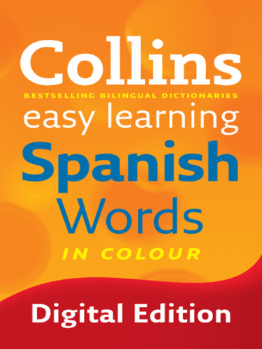 Collins Easy Learning Spanish Words Digital Edition Galera Jos Martin