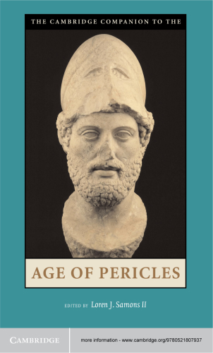 The Cambridge Companion To The Age Of Pericles 1 Uppl Galinsky