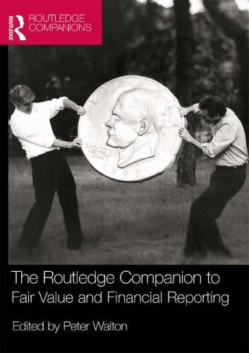 The Routledge Companion To Fair Value And Financial Reporting 1st Edition Peter Walton Editor