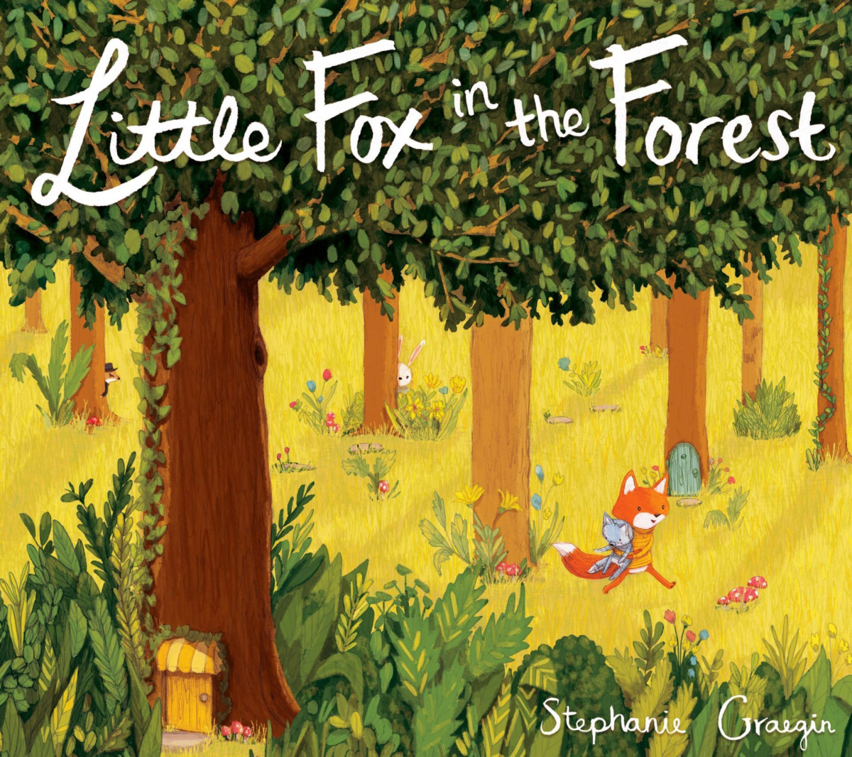 Little Fox In The Forest Stephanie Graegin
