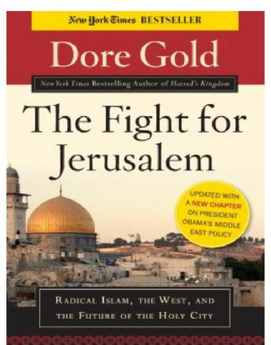 The Fight For Jerusalem Dore Gold
