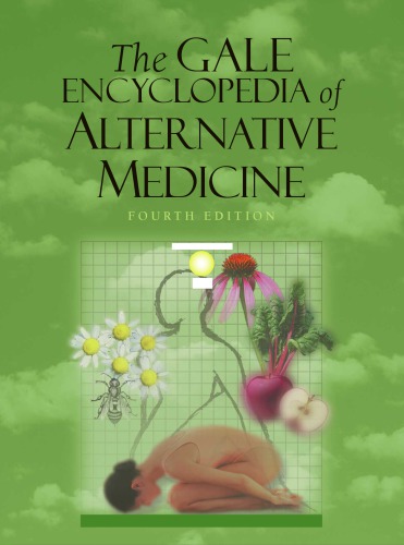 The Gale Encyclopedia Of Alternative Medicine 4th Edition Fundukian