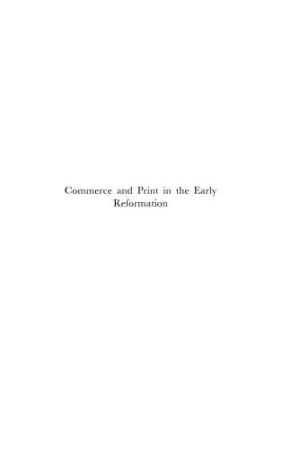 Commerce And Print In The Early Reformation Fudge John D
