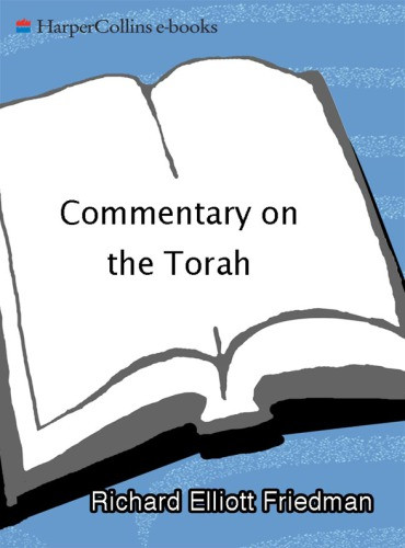 Commentary On The Torah Richard Elliott Friedman