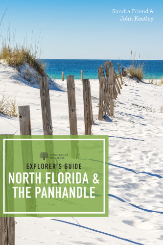 Explorers Guide North Florida The Panhandle Third Edition Friend