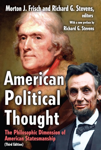 American Political Thought The Philosophic Dimension Of American Statesmanship Frisch