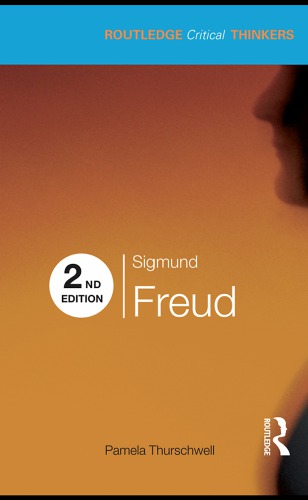 Sigmund Freud 2nd Edition Freud Sigmundthurschwell Pamela